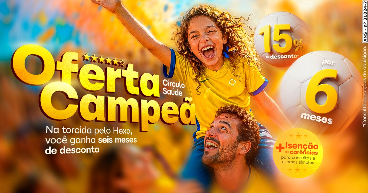 Oferta Campeã - Círculo Saúde