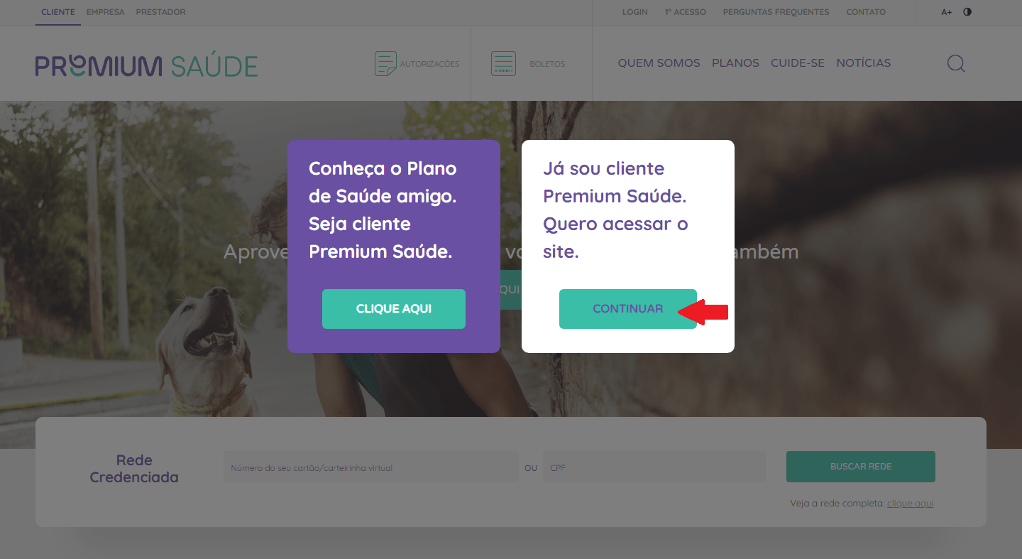 Acesso para Clientes - Site Premium Saúde Clique em Continuar